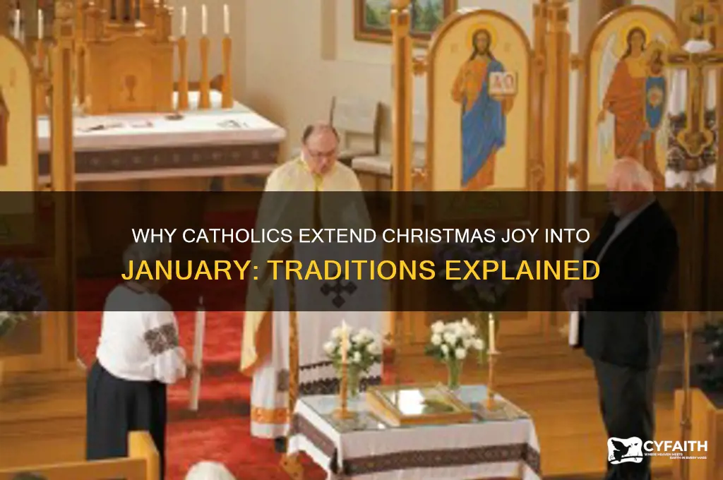 why catholics celebrate christmas into january