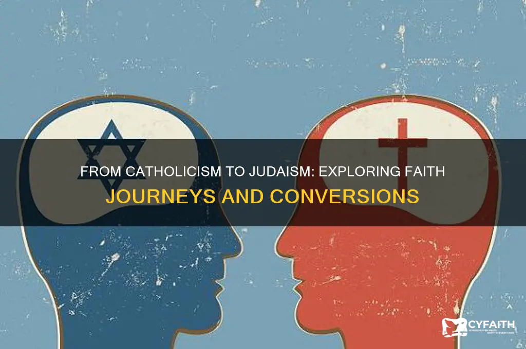 why catholics convert to judaism