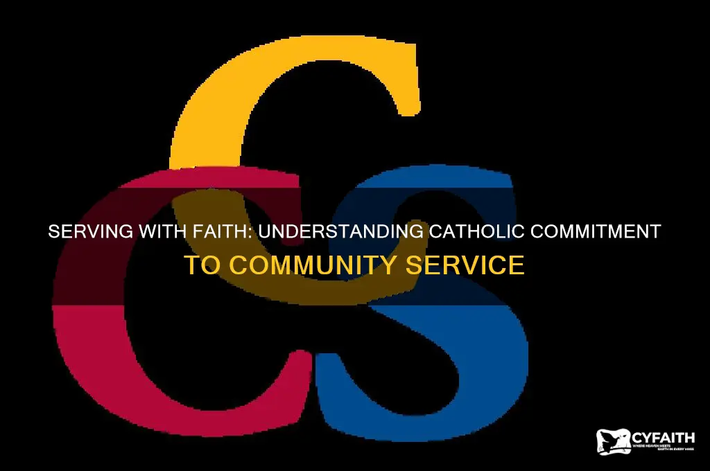 why catholics do service