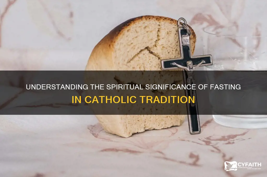 why catholics does fasting