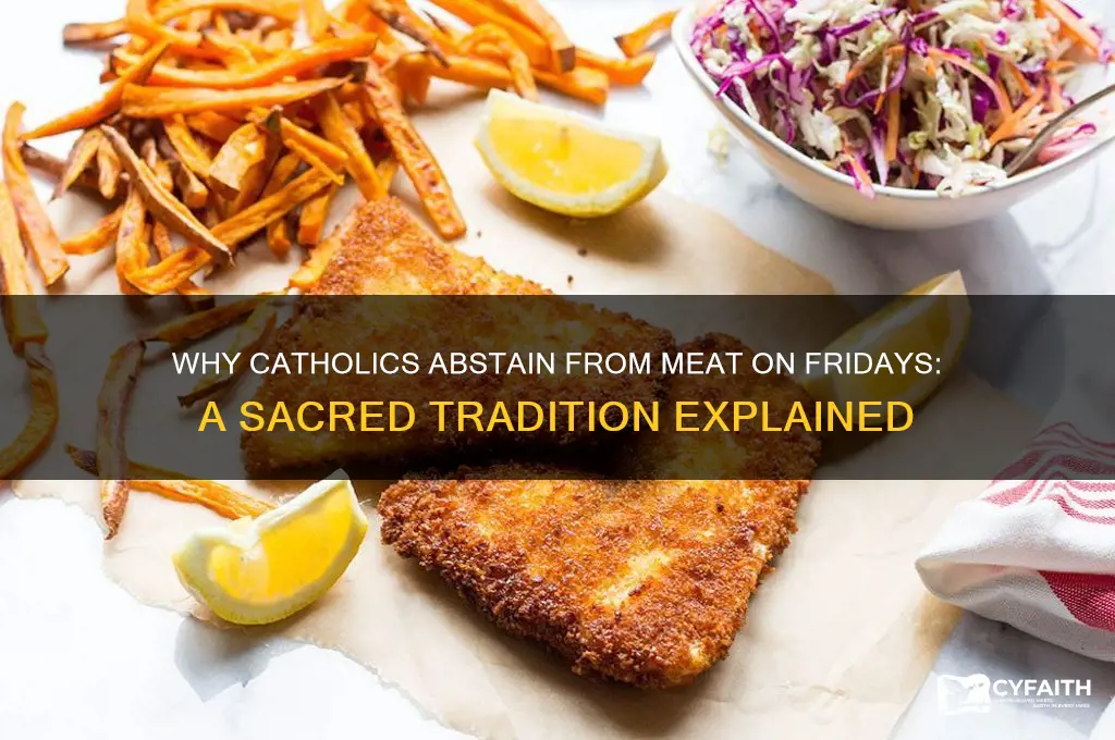 why catholics no meat on friday