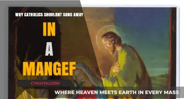 Why Catholics Shouldn't Sing Away in a Manger: A Reflection
