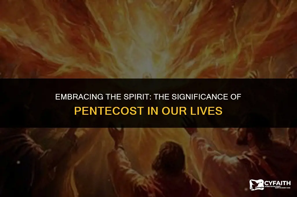 why celebrate pentecost