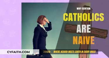 Blind Faith: Exploring Naivety Among Some Catholic Believers