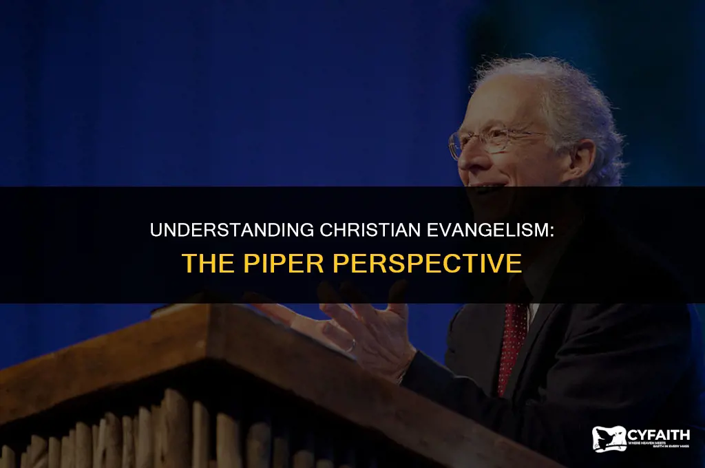 why christians evangelize piper