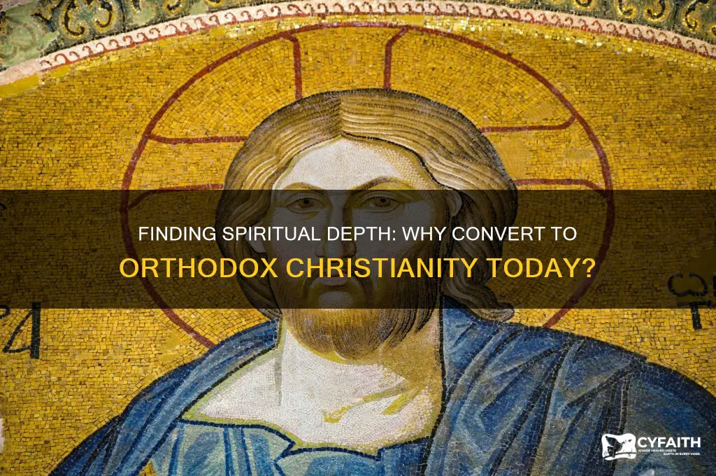 why convert to orthodox