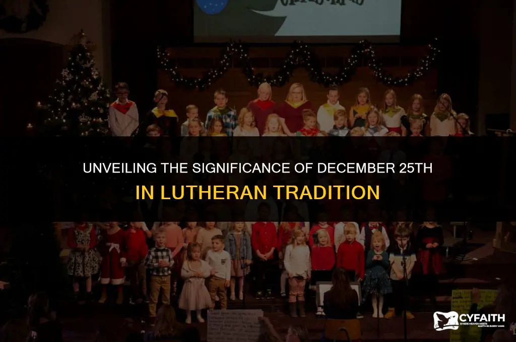 why december 25th lutheran