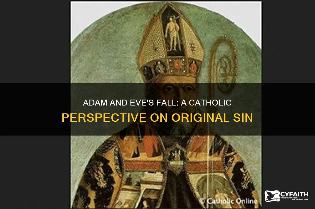 why did adam and eve fall catholic