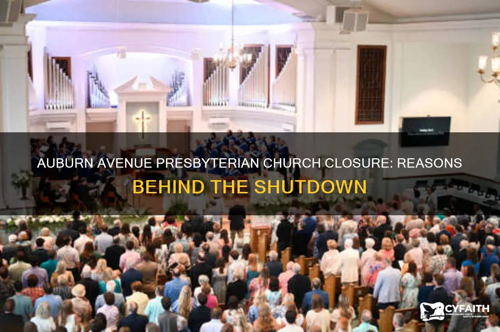why did auburn avenue presbyterian church close