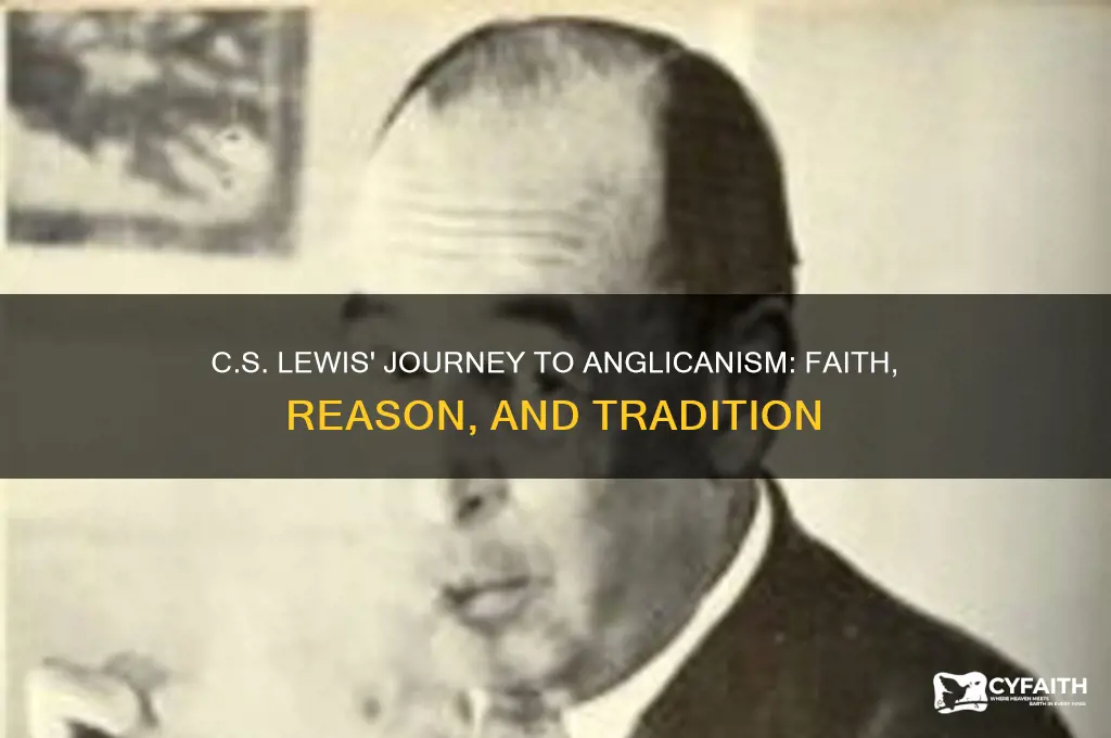 why did c s lewis become anglican