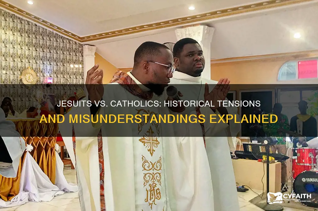 why did catholics have problems with jesuits