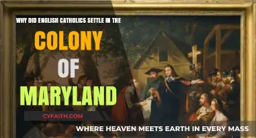 English Catholics in Maryland: Seeking Religious Freedom in the New World