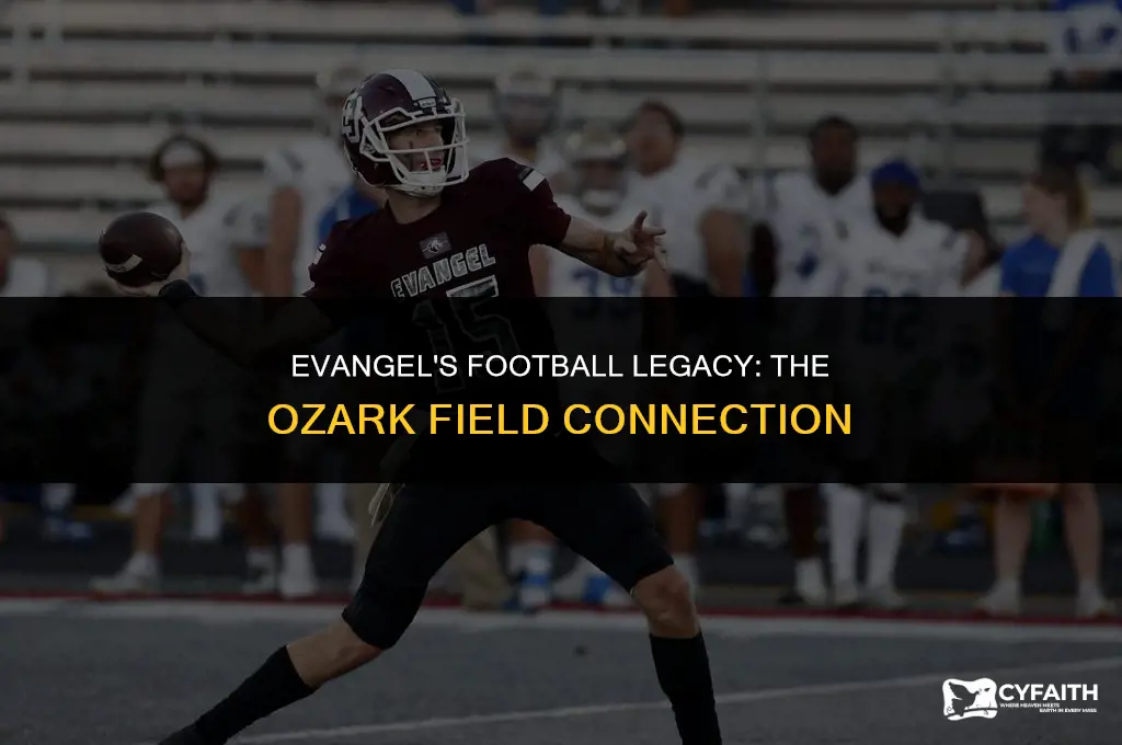 why did evangel play football on ozark field