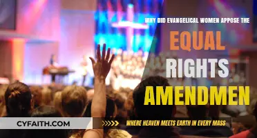Why Evangelical Women Opposed the Equal Rights Amendment: A Historical Perspective
