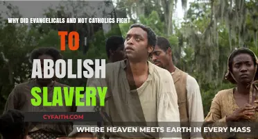Evangelicals vs. Catholics: The Divide in the Fight Against Slavery