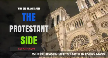 France's Shift: Unraveling the Reasons Behind Joining the Protestant Side