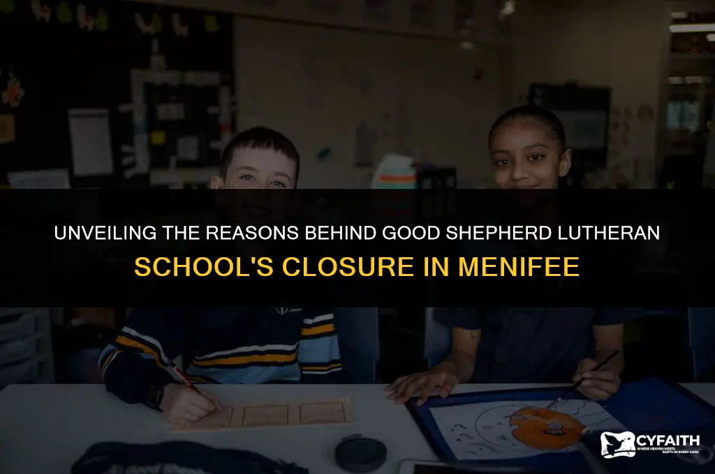 why did good shepherd lutheran school in menifee