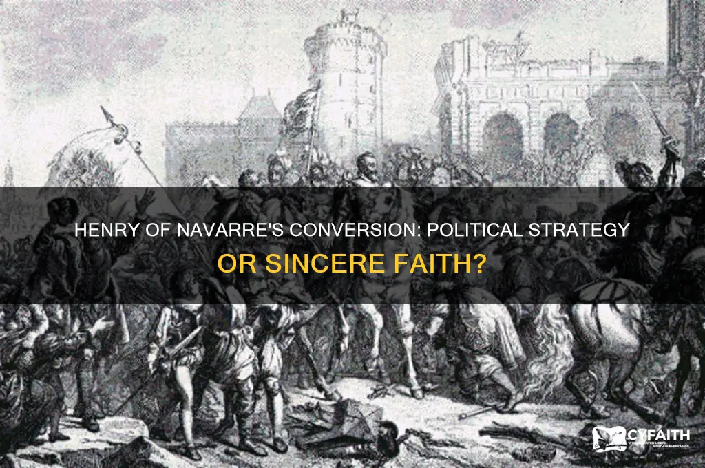 why did henry of navarre decide to become catholic