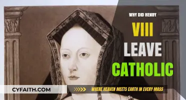 Henry VIII's Break from Catholicism: Reasons and Consequences