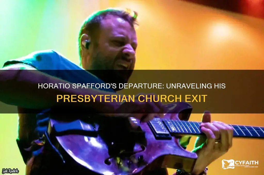 why did horatio spafford leave presbyterian church