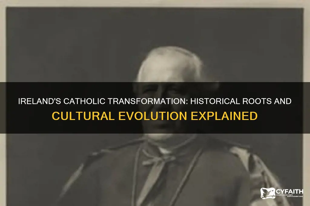 why did ireland become catholic