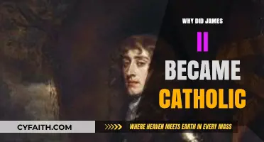 Why James II Embraced Catholicism: A Historical Perspective
