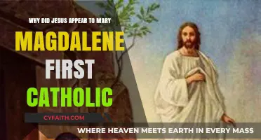 Why Jesus Appeared to Mary Magdalene First: Catholic Insights
