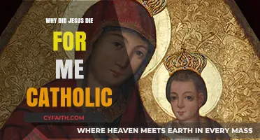 Why Did Jesus Die for Me? Catholic Insights on Salvation