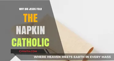 Why Did Jesus Fold the Napkin? Catholic Insights and Symbolism