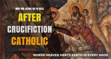 Jesus' Descent into Hell: Catholic Insights on Post-Crucifixion Journey