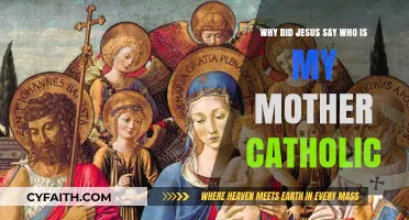 Who Is My Mother? Understanding Jesus' Words in Catholic Context