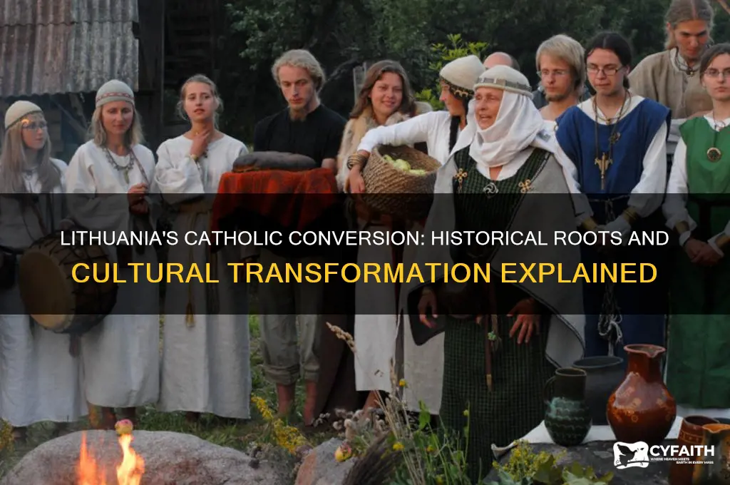 why did lithuania become catholic
