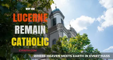 Lucerne's Catholic Legacy: Historical Factors Behind Its Enduring Faith