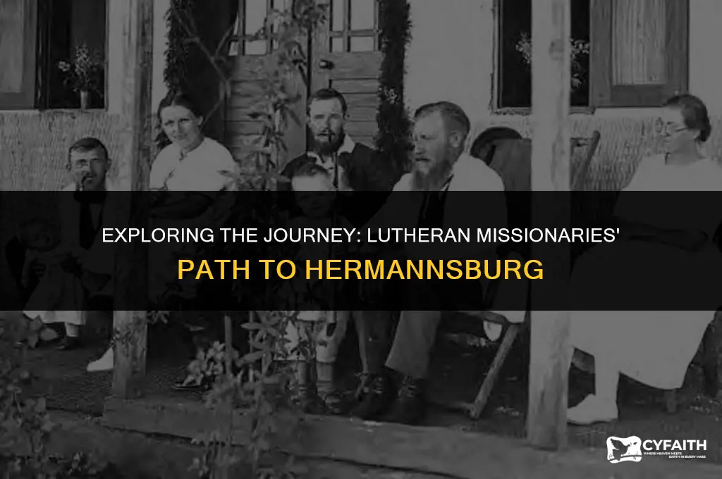 why did lutheran missionaries go to hermannsburg