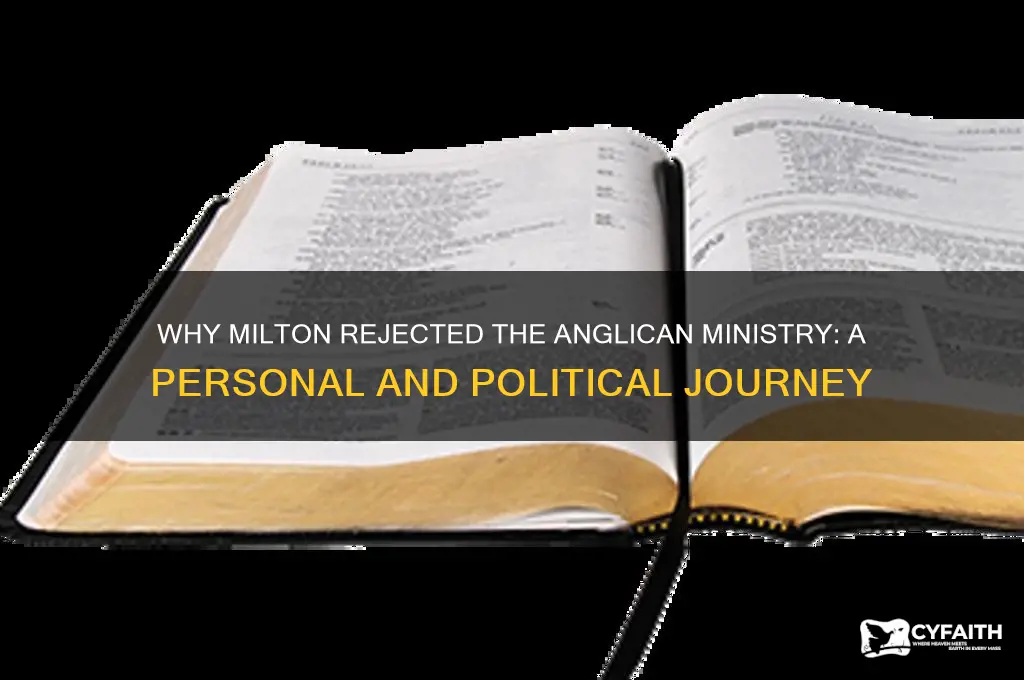 why did milton not become an anglican minister