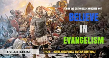 Orthodox Churches and Evangelism: Historical Reasons for Non-Evangelistic Traditions