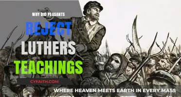Why Did Peasants Reject Luther's Teachings: A Historical Analysis
