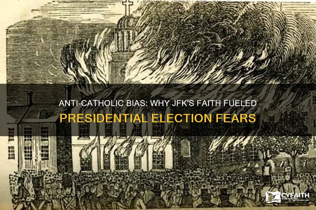 why did people not want a catholic president