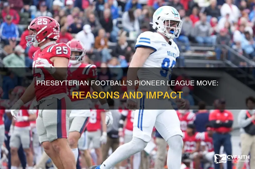 why did presbyterian football join the pioneer league