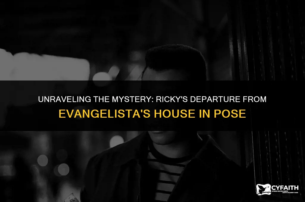 why did ricky leave house of evangelista in pose