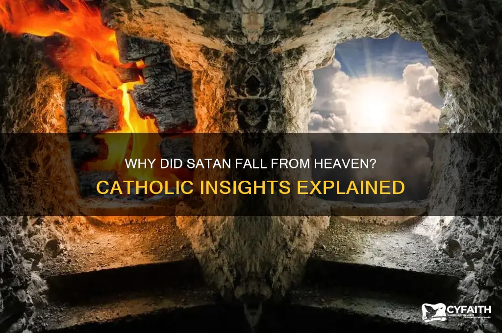 why did satan fall from heaven catholic
