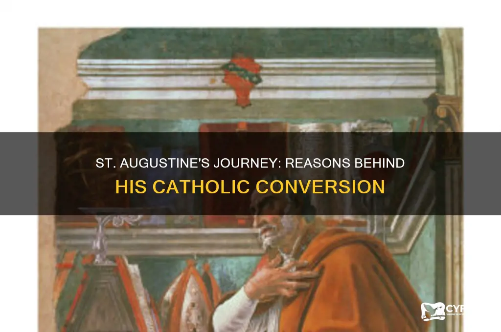 why did st augustine convert to the catholic faith