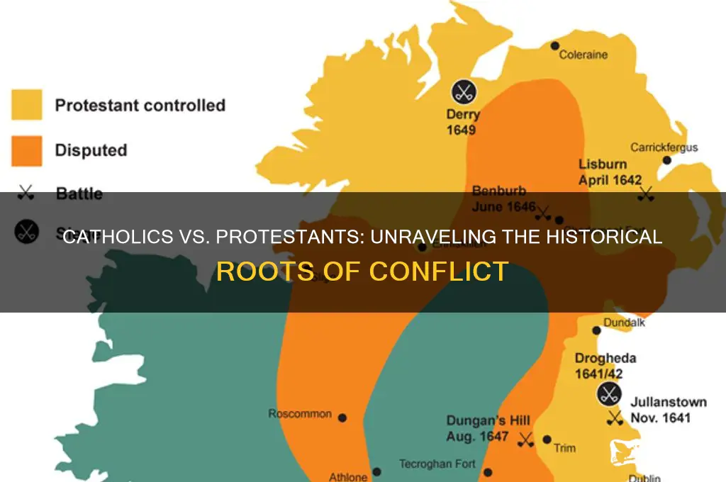why did the catholics and protestens fight