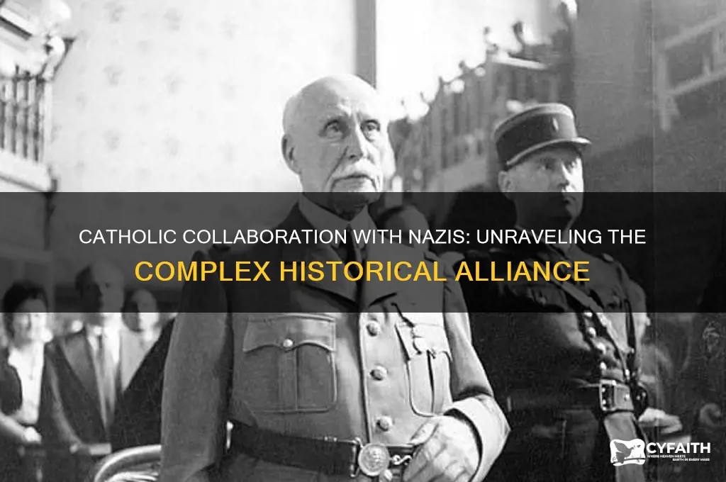 why did the catholics help the nazis