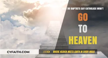Baptist vs. Catholic: The Heaven Debate and Salvation Beliefs