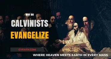 Calvinists Evangelize: Spreading the Gospel with Purpose and Passion