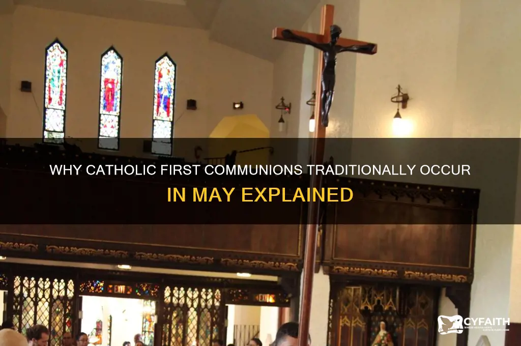 why do catholic 1st communion happen in may