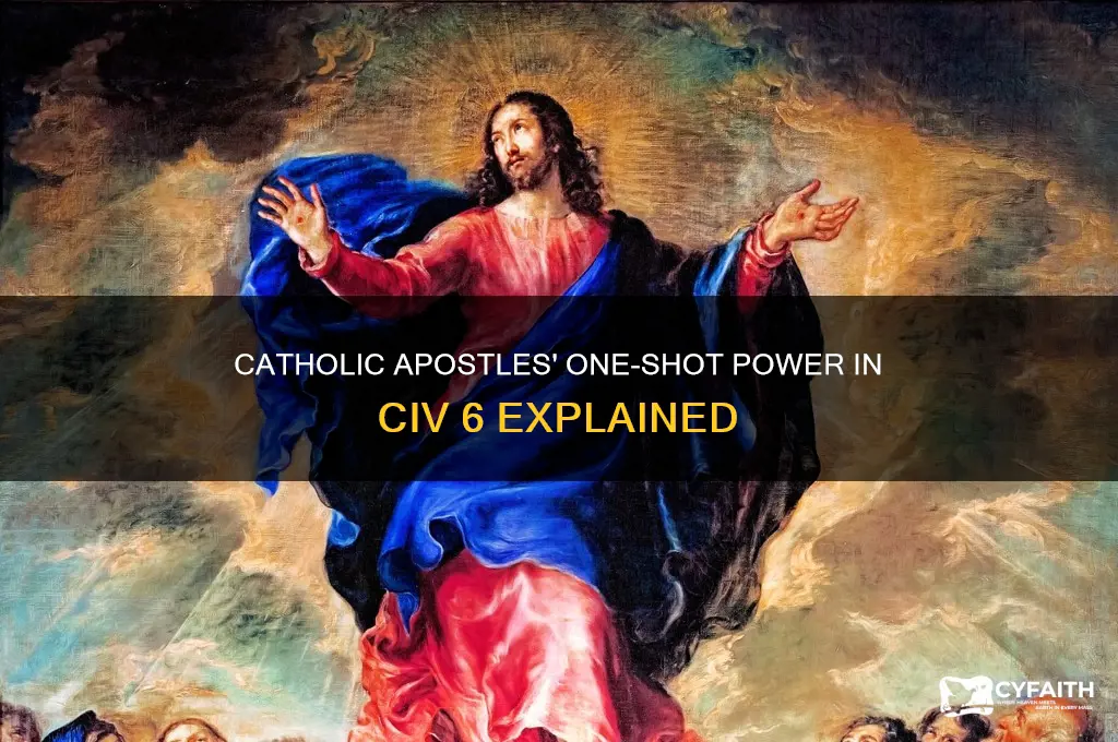 why do catholic apostles in civ 6 one shot