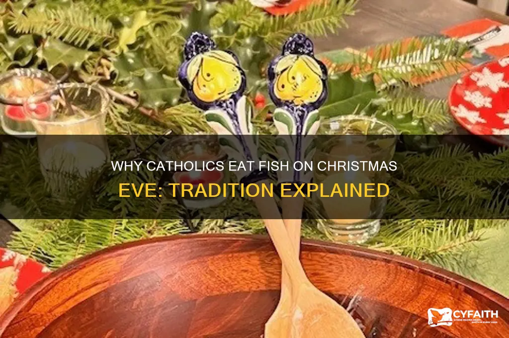 why do catholic eat fish on christmas eve