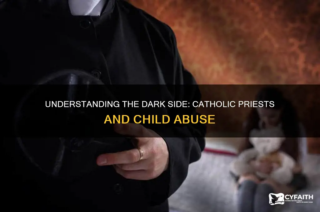 why do catholic preists prey on children
